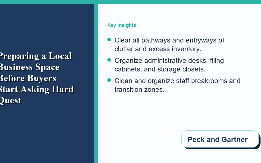Preparing a Local Business Space Before Buyers Start Asking Hard Questions